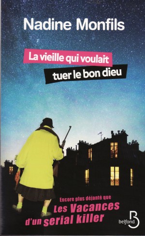 Cover La vieille qui voulait tuer le bon dieu